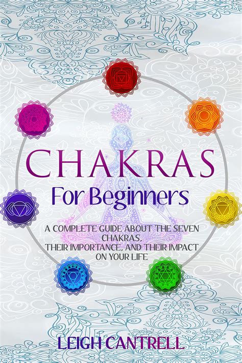 Buy Chakras For Beginners A Complete Guide About The Seven Chakras