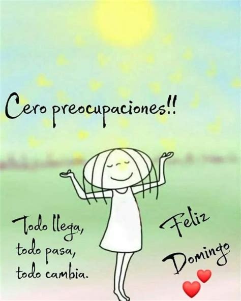 Pin De Mikol En Bonito D A Feliz Domingo Frases Imagenes Feliz