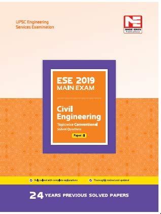 ESE 2019 Mains Examination Civil Engineering Conventional Paper II