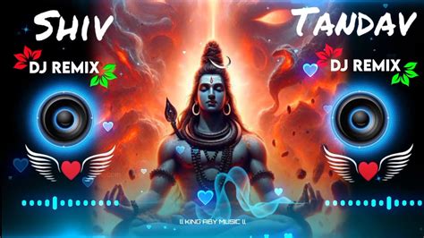 Shiv Tandav Stotram Ll Mahakal Bhakti Dj Remix Song Ll Hard Bass