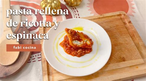 PASTA De Caracoles Rellenos De Ricotta Fabi Cocina How To Make The