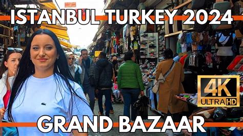 Istanbul Turkey Grand Bazaar Fake Market Full Walking Tour K