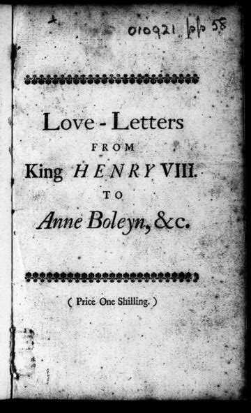 Love Letters From King Henry Viii To Anne Boleyn Some In French And