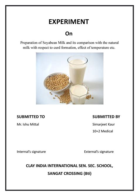 Experiment Experiment On Preparation Of Soyabean Milk And Its Comparison With The Natural Milk