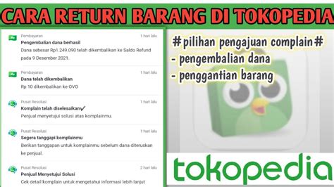 Cara Return Barang Di Tokopedia Youtube