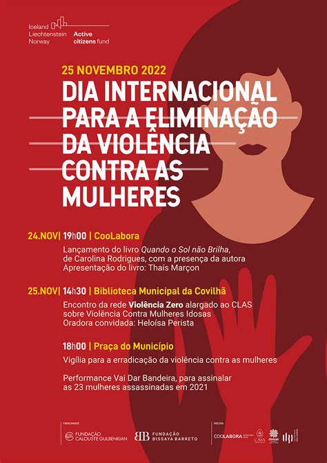 Dia Internacional Para A Elimina O Da Viol Ncia Contra As Mulheres