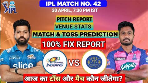 Mi Vs Rr Ipl 2023 24 42th Match Prediction 30 Apr Mumbai Indians Vs