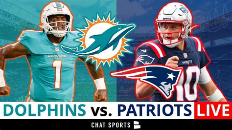 Dolphins Vs Patriots Live Streaming Scoreboard Play By Play