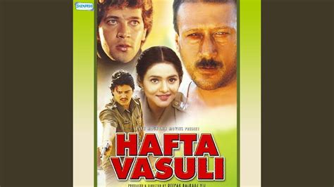 Hafta Vasuli Movie: Review | Release Date (1998) | Songs | Music | Images | Official Trailers ...