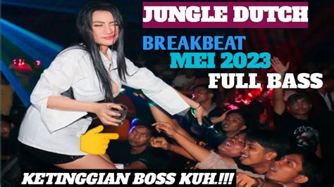 JUNGLE DUTCH X BREAKBEAT 2023 FULL BASS BETON 1 ROOM AUTO MELAYANG