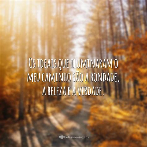 Frases Sobre Caminho Para Refletir Por Onde Seguir