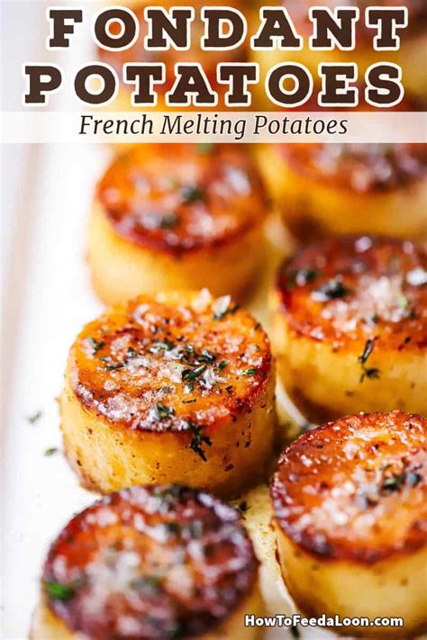 Fondant Potatoes Melting Potatoes How To Feed A Loon