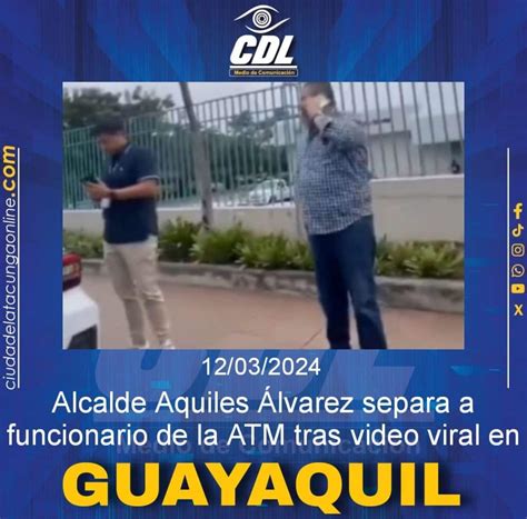 Guayaquil Alcalde Aquiles Álvarez separa a funcionario de la ATM tras