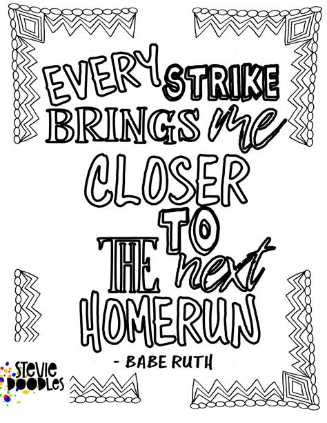 Free Every Strike Brings Me Closer Babe Ruth Coloring Page Stevie