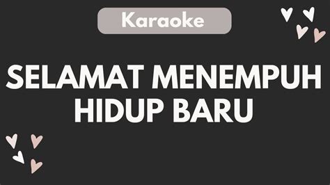 SELAMAT MENEMPUH HIDUP BARU KARAOKE LIRIK LAGU PERNIKAHAN