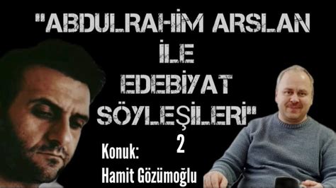 Abdulrahim Arslan İle Edebiyat Söyleşileri YouTube