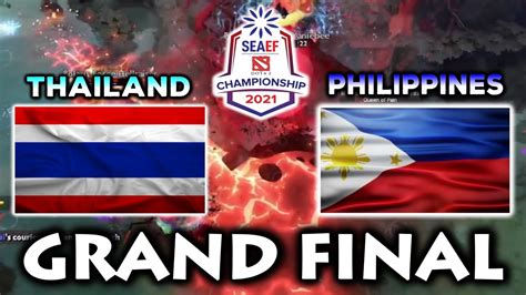 Crazy Grand Final Philippines Vs Thailand Seaef Dota Youtube