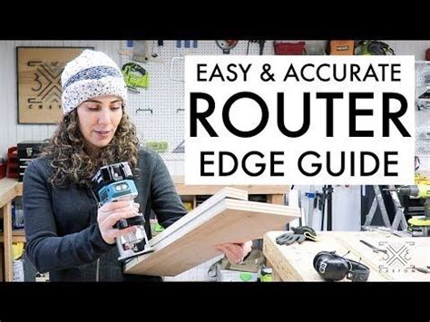 Easy And Accurate Router Edge Guide Woodworking Jig Great For