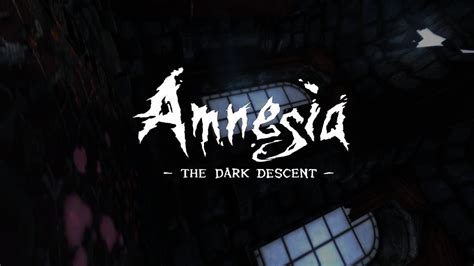 Amnesia The Dark Descent Mein Name Ist Daniel Let S Play