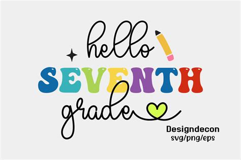 Hello Seventh Grade Retro Svg Graphic By Designdecon · Creative Fabrica