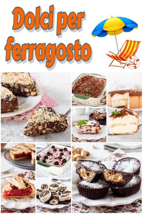 Dolci Per Ferragosto Ricette Tante Idee Facili E Fresche Senza Cottura