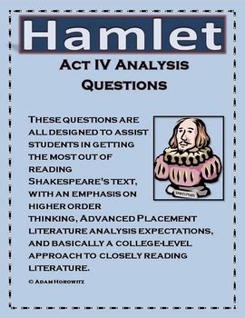 Hamlet Act Analysis Questions By Adam Horowitz Tpt