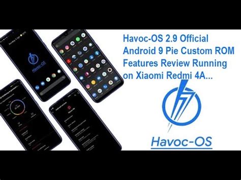 Havoc Os Stable Official Android Pie Custom Rom Features Review