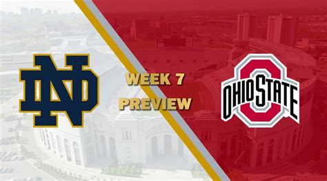 Week 7 Preview 6 Notre Dame Vs 4 Ohio State Cfsl