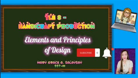 Tle 8 Handicraft Production Principles And Elements Of Design Youtube