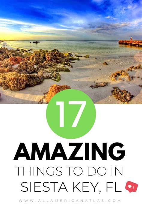 17 Best Things To Do In Siesta Key Florida