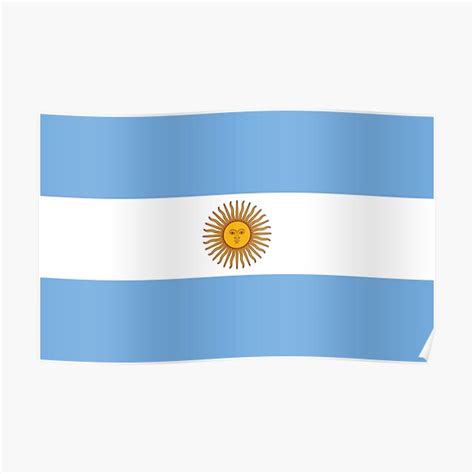 Flag Of Argentina Bandera De La Argentina Poster For Sale By Alma