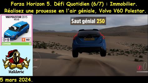 Forza Horizon 5 FH5 Défi Quotidien 6 7 Immobilier Prouesse en l