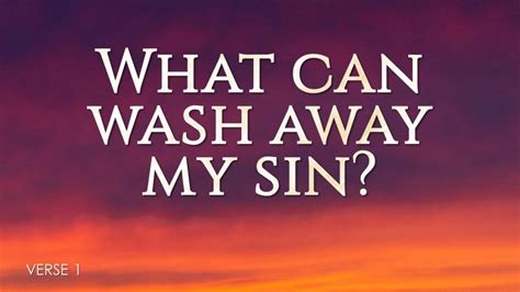 What Can Wash Away My Sin Video Devotional By Judy Mandl Youtube