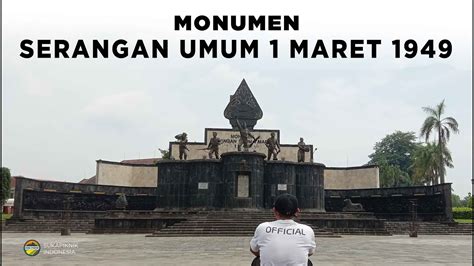 Monumen Serangan Umum 1 Maret Wisata Sekaligus Belajar Sejarah