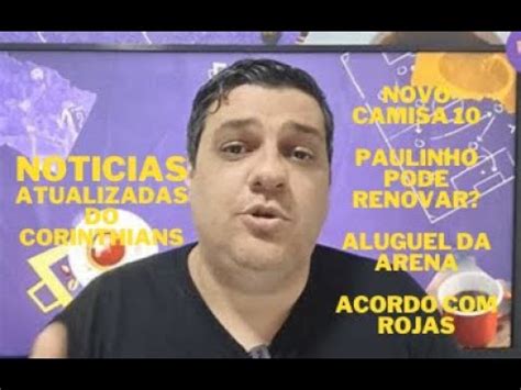 Rojas abre mão de grana l Paulinho baixa salário l Valor do aluguel da