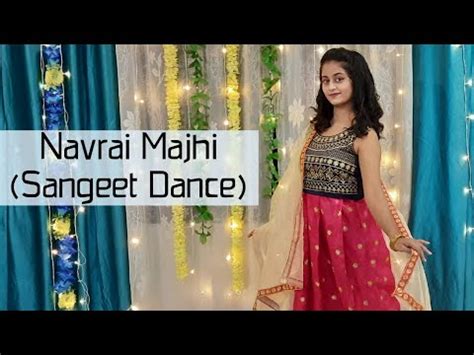 Navrai Majhi Sangeet Dance Choreography English Vinglish