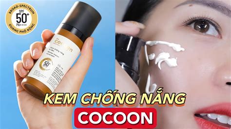 Kem Chống Nắng BÍ Đao Cocoon Hàng Việt Nam Chất Lượng TỐt Hay TỆ