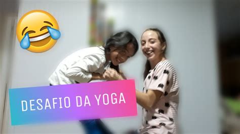 Desafio Da Yoga Youtube