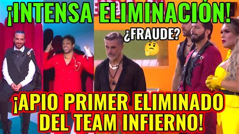 💥 Apio Quijano Primer Eliminado Del Team Infierno‼️¿fraude La Casa De Los Famosos MÉxico Youtube