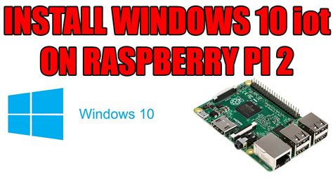 Raspberry pi 4 windows 10 iot - nowjawer