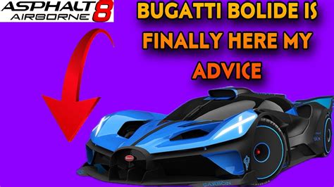 Bugatti Bolide Is Finally Here And My Advice Asphalt 8 Asphalt 8