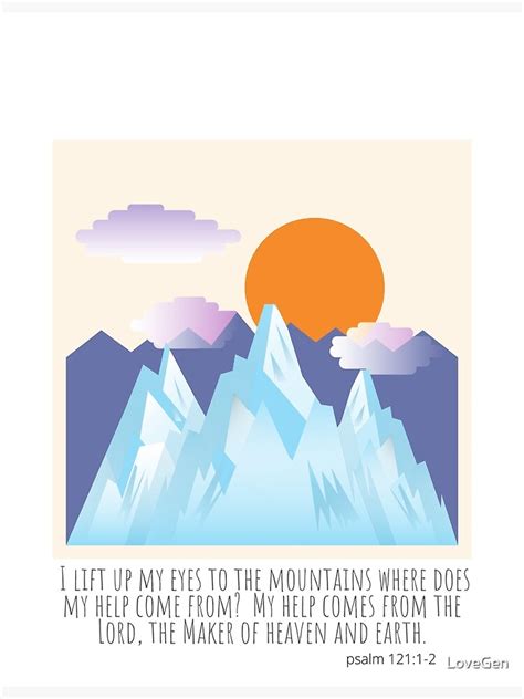 Picture Psalm 121 I Lift Up My Eyes To The Mountains Where Does My