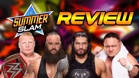 Wwe Summerslam 2017 Review Wrestling With Wregret Youtube