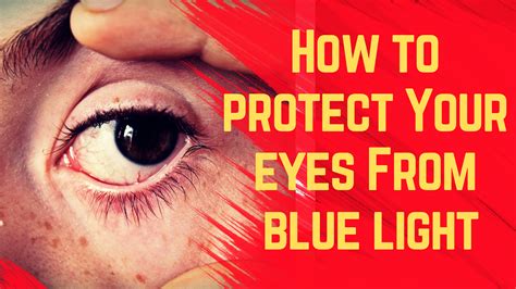 How To Protect Your Eyes From Blue Light By Iftikhar Hussain Shar Medium