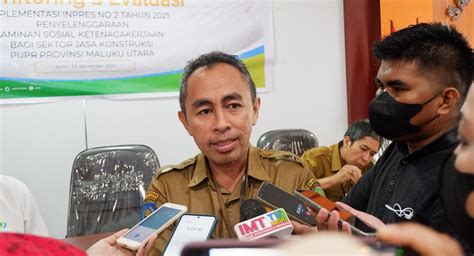 Optimalisasi Perlindungan Tenaga Kerja Dinas Pupr Malut Bersama Bpjs