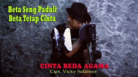 Cinta Beda Agama Vicky Salamor Fikram Cowboy Cover Official Video