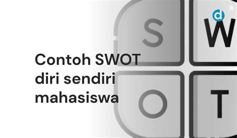 Contoh SWOT Diri Sendiri Mahasiswa DuniaKampus Id