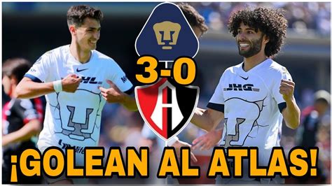 Resumen Y Goles Pumas Atlas Liga Mx Apertura Llegar A A