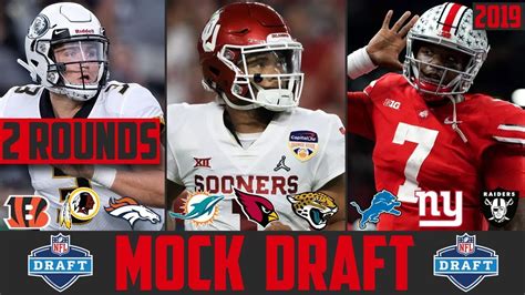 2019 Nfl Mock Draft 2 Round Nfl Mock Draft 2019 Kyler Murray Drew