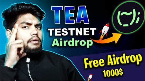 Tea Testnet Airdrop Guide New Testnet Airdrop Free Crypto